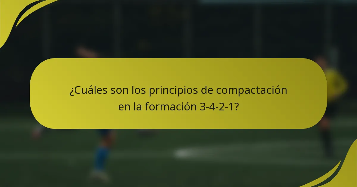 ¿Cuáles son los principios de compactación en la formación 3-4-2-1?
