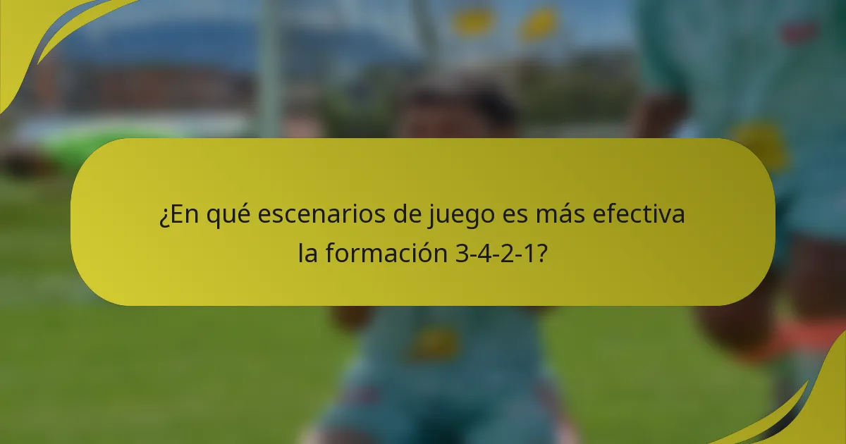 ¿En qué escenarios de juego es más efectiva la formación 3-4-2-1?