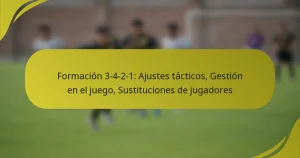 Formación 3-4-2-1: Ajustes tácticos, Gestión en el juego, Sustituciones de jugadores